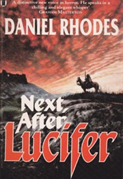 Next After Lucifer (Daniel Rhodes)