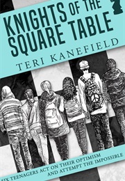 Knights of the Square Table (Teri Kanefield)