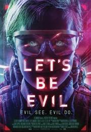 Let's Be Evil (2016)