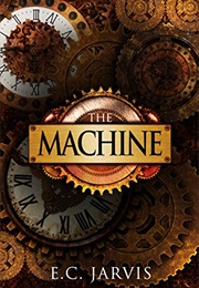 The Machine (E.C. Jarvis)