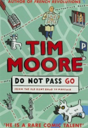 Do Not Pass Go (Tim Moore)