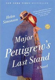 Major Pettigrew&#39;s Last Stand (Helen Simonson)