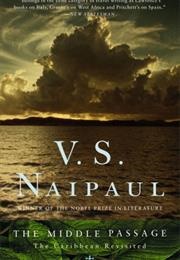The Middle Passage (V.S. Naipaul)