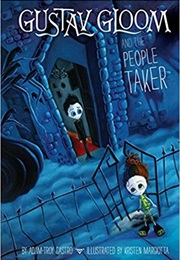 Gustav Gloom and the People Taker #1