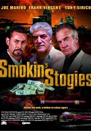 Smokin' Stogies (2001)