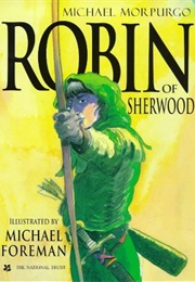 Robin of Sherwood (Michael Morpurgo)