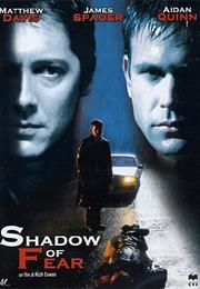 Shadow of Fear (2004)