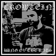 Crowtein - King Ov the Rats