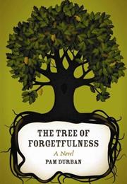 The Tree of Forgetfulness