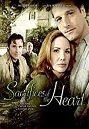 Sacrifices of the  Heart (2007)