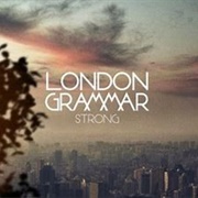 Strong (London Grammar)