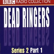 Dead Ringers: Series 2 Part 1
