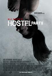 Hostel: Part II (2007)