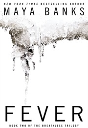 Fever (Maya Banks)