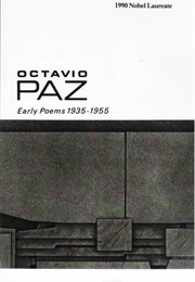 Early Poems 1935-1955 (Octavio Paz)