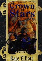 Crown of Stars (Kate Elliott)