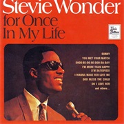 For Once in My Life - Stevie Wonder