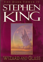 Wizard and Glass (Stephen King)