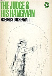 The Judge and His Hangman (Friedrich Dürrenmatt)