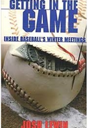 Getting in the Game (Josh Lewin)