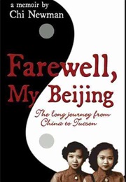 Farewell My Beijing (Chi Newman)