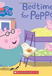 Peppa Pig:  Bedtime for Peppa (Entertainment One, Ladybird Books)