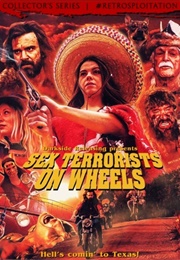 Sex Terrorists on Wheels (2019)
