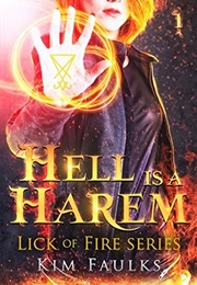 Lick of Fire (Kim Faulks)