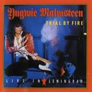 Yngwie Malmsteen - Trial by Fire: Live in Leningrad