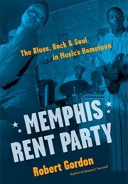 Memphis Rent Party (Robert Gordon)