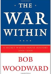 The War Within (Bob Woodward)