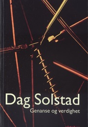 Genanse Og Verdighet (Dag Solstad)