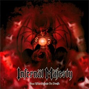 One Who Points to Death - Infernal Majesty