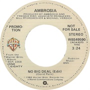 Ambrosia - No Big Deal