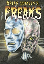 Brian Lumley's Freaks (Brian Lumley)