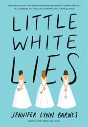Little White Lies (Jennifer Lynn Barnes)