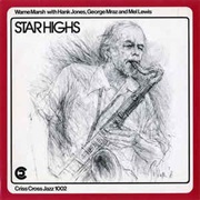 Warne Marsh With Hank Jones, George Mraz and Mel Lewis ‎– Star Highs