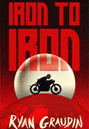 Iron to Iron (Wolf by Wolf 1.5) (Ryan Graudin)