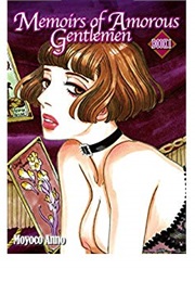 Memoirs of Amorous Gentlemen (Moyoco Anno)