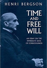 Time and Free Will (Henri Bergson)