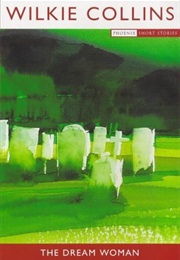 The Dream Woman (Wilkie Collins)