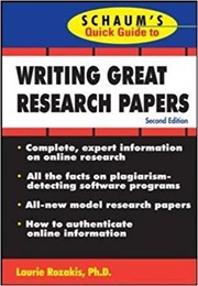 Schaum's Writing Great Research Papers (Rozakis)