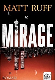 Mirage (Matt Ruff)
