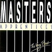 The Very Best of the Master's Apprentices - The Master's Apprentices