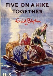 Famous Five: Five on a Hike Together (Enid Blyton)
