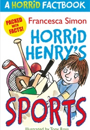 Horrid Henry's Sports (Francesca Simon)
