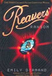 Reaver's Ransom (Emily Diamand)
