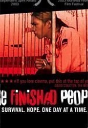 The Finished People (2003)