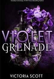 Violet Grenade (Victoria Scott)
