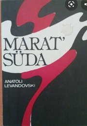 The Heart of Marat (Anatoli Levandovski)